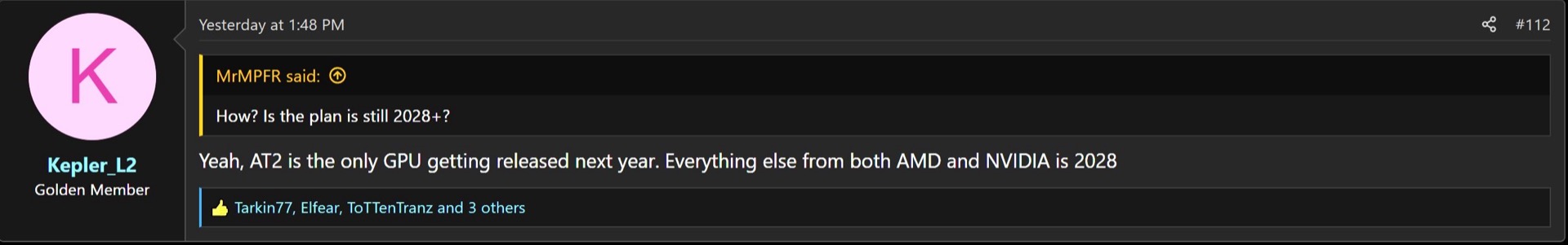 Capture du message Kepler_L2 sur AnandTech : AT2 seul en 2027, le reste AMD et NVIDIA en 2028.