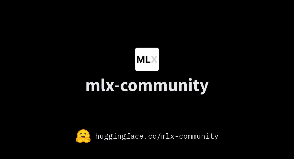 Carte Hugging Face de mlx-community, le hub des poids MLX.