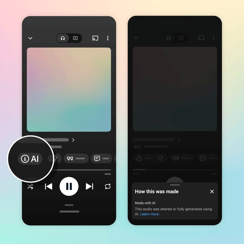 Visuel officiel de YouTube : deux écrans de YouTube Music, l'un avec l'étiquette « AI » sur le lecteur, l'autre avec le panneau « How this was made » qui signale un audio modifié ou entièrement généré par IA.